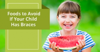 Foods to Avoid If Your Child Has Braces