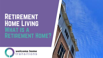 Senior Living Experts - What is a Retirement Home