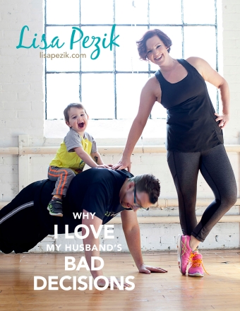 Parenting: Why I Love My Husband's Bad Decisions