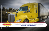 Fuel Saving Tips for Long Haul Truck Drivers: What Actually Works?