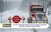The Top 2025/2026 Winter Road Closures & Detours Ontario Truckers Should Know