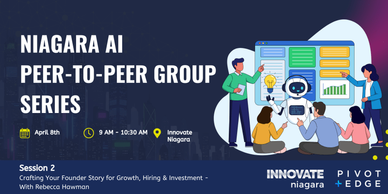 AI P2P Group Series: Crafting Your Founder Story for Growth, Hiring & Investment