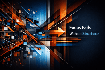 Why Focus Fails Without Structure: The Thinking Behind Our Foundational 6 Architecture