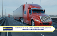 Ontario’s 10-Year Automated Commercial Motor Vehicle (ACMV) Pilot Program