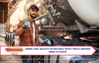 Diesel Fuel Quality in Ontario: What Truck Drivers Need to Know